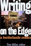 Writing on the Edge: A Borderlands Reader