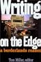 Writing on the Edge: A Borderlands Reader