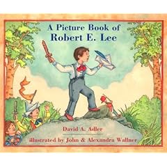 A Picture Book of Robert E. Lee (Picture Book Biography)