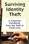 Surviving Identity Theft: A Consumer Handbook from the Staff at Credit.com