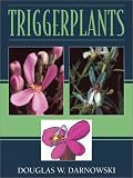 Amazon / Roseberg Pub: Triggerplants (Douglas W. Darnowski)