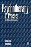 Psychotherapy in Practice
 Past Reflections and Future Perspectives,

