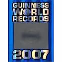 Guinness World Records 2007