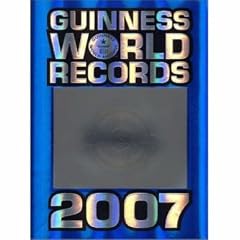 Guinness World Records 2007