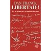 Libertad: Les aventures de l'art moderne 1931- 1939