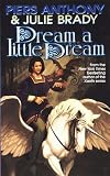 Dream a Little Dream