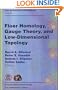 Floer Homology, Gauge Theory, and Low Dimensional Topology: Proceedings of the Clay Mathematics Institute 2004 Summer School, Alfred Renyi Institute of Mathematics, Budapest, Hungary, June 5-26, 2004 (Clay Mathematics Proceedings, Vol. 5)