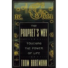 The Prophet's Way: Touching the Power of Life