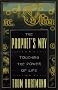 The Prophet's Way: Touching the Power of Life