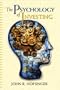 The Psychology of Investing