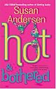 Hot & Bothered