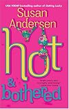 Hot & Bothered