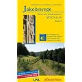 Jakobswege 06. Wege der Jakobspilger in Westfalen: In 12 Etappen von Osnabr�ck �ber M�nster und Dortmund nach Wuppertal-Beyenburg: BD 6