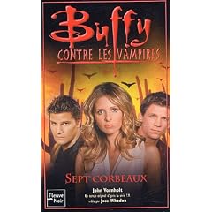 Buffy contre les vampires, Tome 45 : Sept corbeaux