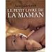 Le Petit Livre de la maman