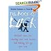 The Book of Luck - Brilliant Ideas for Creating Your Own Success and Making Life Go Your Way