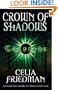 Crown of Shadows (Coldfire Trilogy)