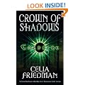 Crown Of Shadows: The Coldfire Trilogy: Book Three