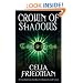 Crown of Shadows (Coldfire Trilogy)