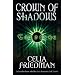 Crown of Shadows (Coldfire Trilogy)