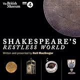 Shakespeare's Restless World