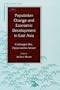 Population Change and Economic Development in East Asia: Challenges Met, Opportunities Seized (Contemporary Issues in Asia and Pacific)