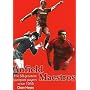 Anfield Maestros: The 50 Greatest Liverpool Players Since 1945 (Merseyside Maestros)