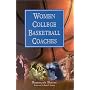 Women College Basketball Coaches