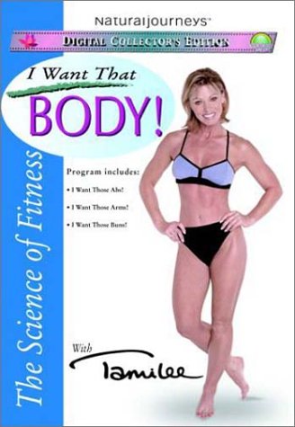 The Science of Fitness with Tamilee - I Want That Body!