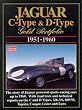 Jaguar C-type and D-type Gold Portfolio 1951-1960 (Brooklands Books Road Test Series) (Gold portfolio series)