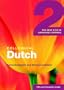 Colloquial Dutch 2: The Next Step in Language Learning (Colloquial Series)