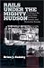 Books : Rails Under the Mighty Hudson: The Story of the Hudson Tubes, the Pennsylvania Tunnels, and Manhattan Transfer (Hudson Valley Heritage, 2)