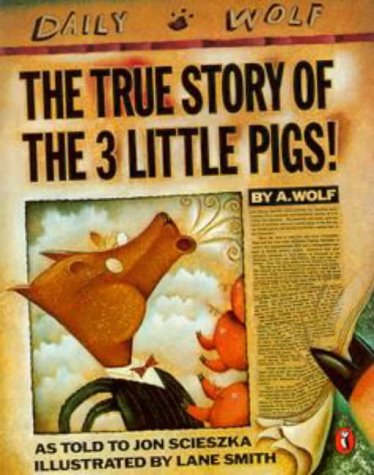 Childrens Toyshop  Children & Baby Books : The True Story of the Three Little Pigs (Picture Puffin)