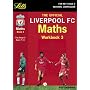 Liverpool Maths: Bk. 3: Learn to be a Champion! (Key Stage 2 official Liverpool football workbooks)