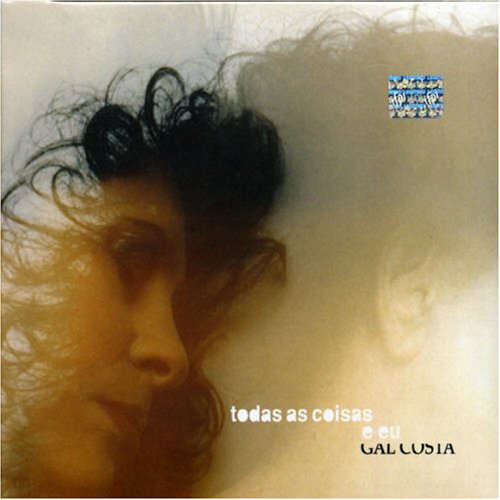 Gal Costa - Dono Dos Teus Olhos Lyrics - Zortam Music