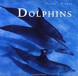 Dolphins (Nature's Window)