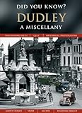 Dudley : a miscellany