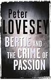 Bertie and the crime of passion