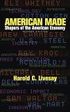 American Made: Shapers of the American Economy (2nd Edition)