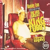 Bunny Lee Presents The Late Great King Tubby - The Legacyby Bunny Lee