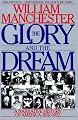 The Glory and the Dream: A Narrative History of America, 1932-1972