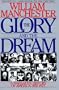 The Glory and the Dream: A Narrative History of America, 1932-1972