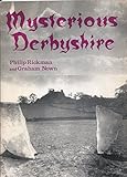 Mysterious Derbyshire