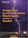 Protection des installations �lectriques contre la foudre