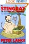 Stingray : The Lethal Tactics of the Sole Survivor