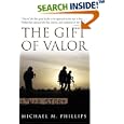 The Gift of Valor: A War Story