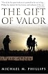 The Gift of Valor: A War Story