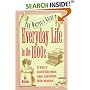 Everyday Life in the 1800s: A Guide for Writers, Students & Historians (Writer's Guides to Everyday Life)