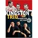 The Kingston Trio Story - Wherever We May Go