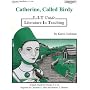 Catherine, Called Birdy by Karen Cushman: L-I-T Guide (A Study Guide for Grades 6-12) (Literature in Teaching (L-I-T) Guides)